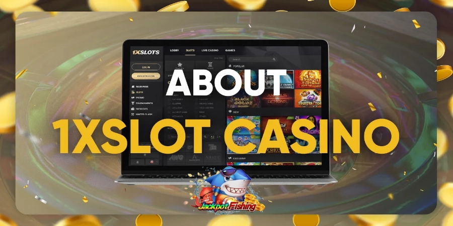 About-1xSlot-Casino